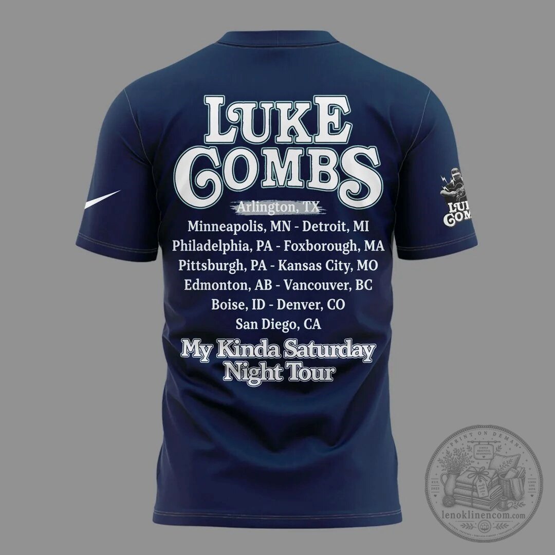Luke Combs Dallas Cowboys My Kinda Saturday Night Tour 2027 Arlington Texas T-Shirt 5 Luke Combs Dallas Cowboys My Kinda Saturday Night Tour 2027 Arlington Texas T-Shirt