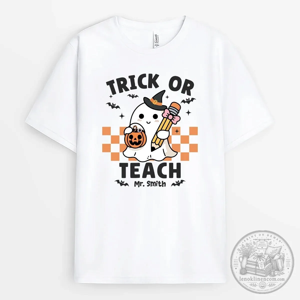 Trick or Teach Halloween Ghost Teacher Personalized White T-Shirt